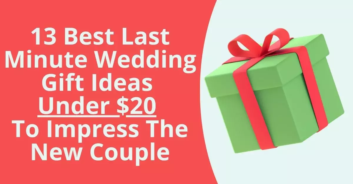 Last Minute Wedding Gift Ideas Under $20