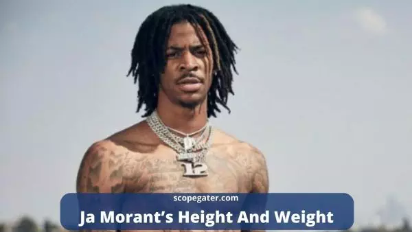 Ja Morant height weight. How tall is Ja Morant. Ja Morant weight