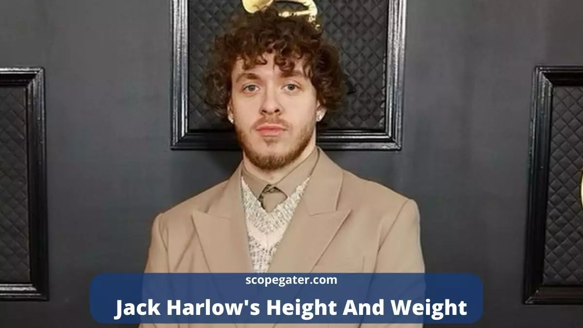 Jack Harlow height and weight. How tall is Jack Harlow. Jack Harlow weight